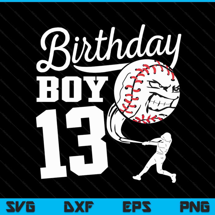 13 year old birthday baseball party theme Kids SVG cut file