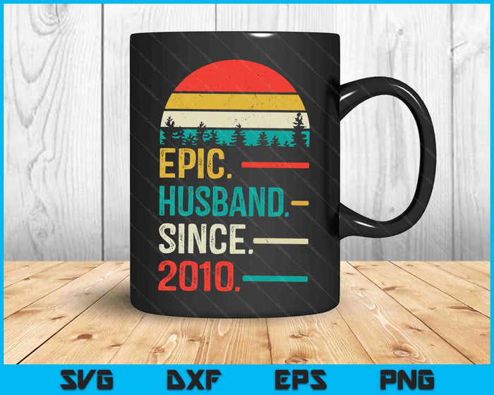 13th Wedding Anniversary for Him Epic Husband Since 2010 SVG PNG Digital Cutting Files