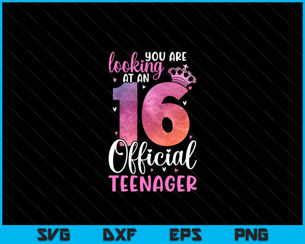 16th Birthday Girls 16 Years Cute Official Teenager Birthday SVG PNG Digital Printable Files