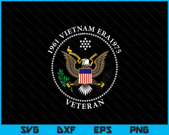 1961 Vietnam Era 1975 Emblem Cool Logo Veteran Soldier SVG PNG Digital Printable Files