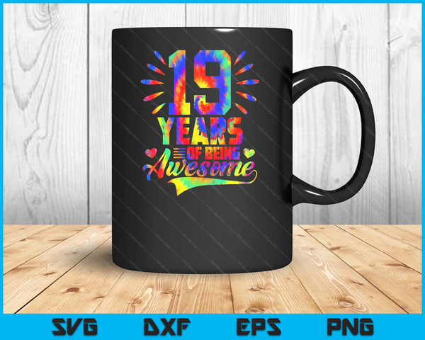 19th Birthday Gift Idea Tie-Dye 19 Year Of Being Awesome SVG PNG Digital Cutting Files