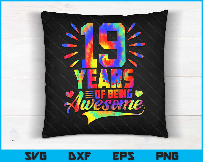 19th Birthday Gift Idea Tie-Dye 19 Year Of Being Awesome SVG PNG Digital Cutting Files