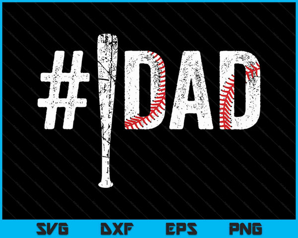 Number one baseball dad Fathers Day SVG cut file