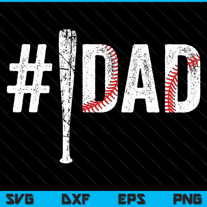 Number one baseball dad Fathers Day SVG cut file