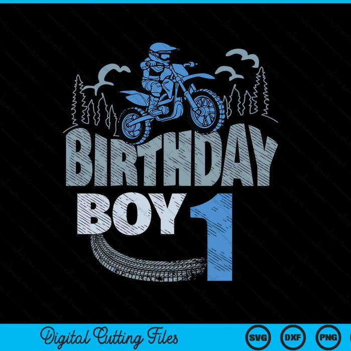 1st Birthday Boy Dirt Bike Motocross 1 Years Old Bday SVG PNG Digital Printable Files