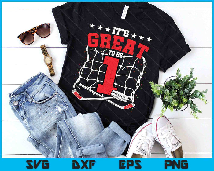 1st Birthday Ice Hockey Lovers It's Great To Be 1 Year Old SVG PNG Digital Printable Files - T-Shirt
