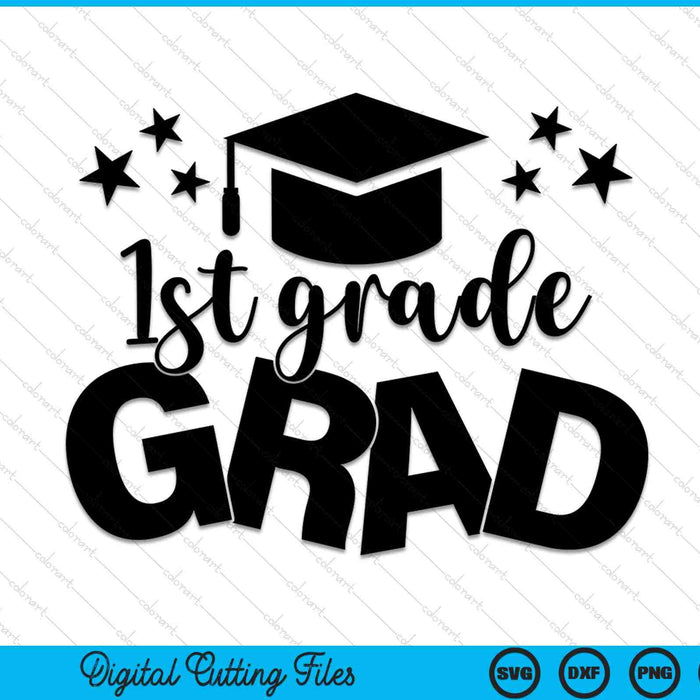 1st Grade Grad Middle School Graduation SVG PNG Digital Cutting Files