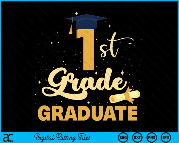 1st Grade Graduation Middle School Graduate SVG PNG Digital Cutting Files