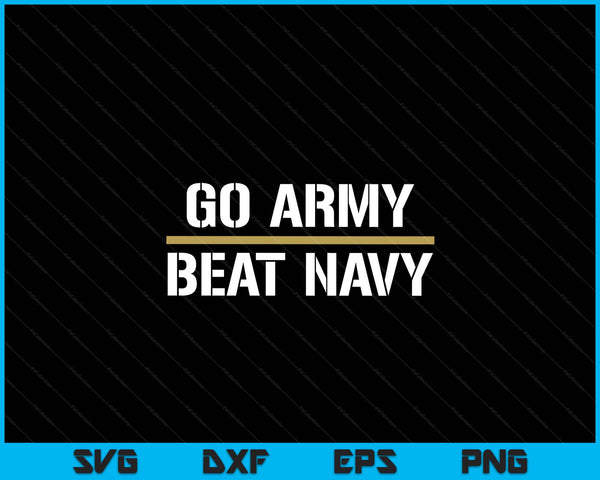 Go army! beat navy! make it 4 in a row SVG PNG cut file for Cricut