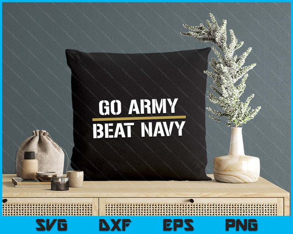 Go Army! Beat Navy! Make It 4 In A Row SVG PNG Digital Printable Files