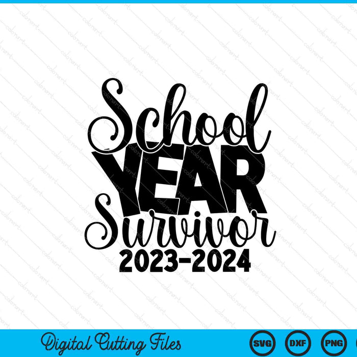 2022-2023 School Year Survivo Kindergarten Teacher Pre-K SVG PNG Digital Cutting Files