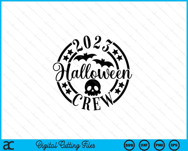 2023 Halloween Crew, Matching Halloween SVG PNG Cutting Printable Files