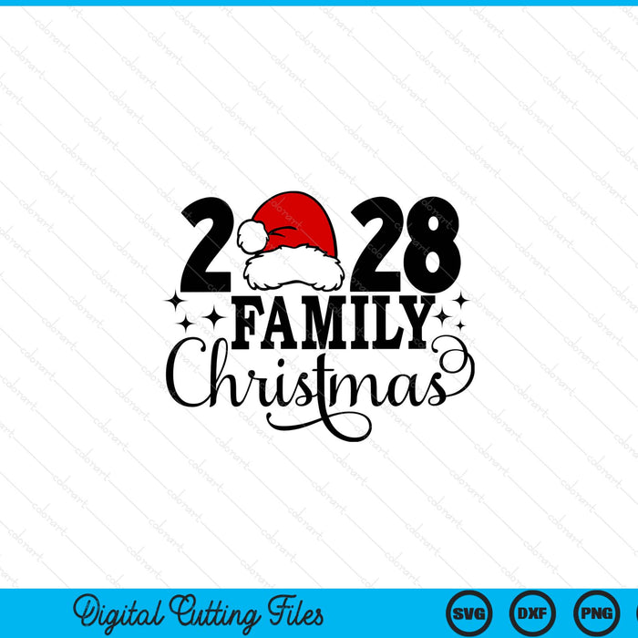 2028 Family Christmas, Matching Family Christmas SVG PNG Digital Printable Files