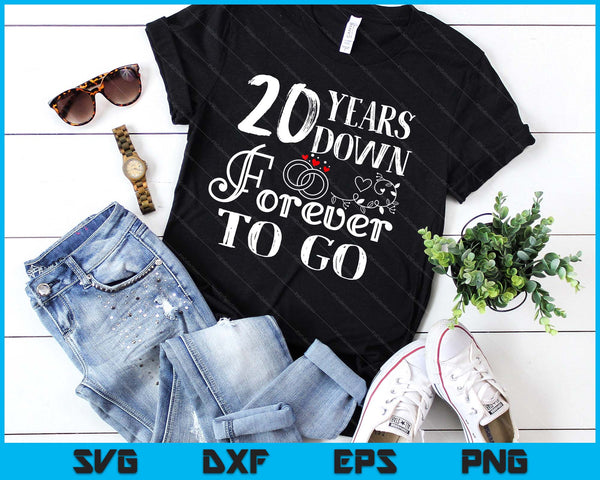 20 Years Down Forever To Go Couple 20th Wedding Anniversary SVG PNG Digital Printable Files