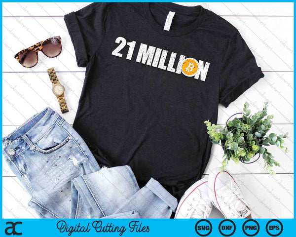 21 Million Bitcoin Crypto HODL BTC SVG PNG Digital Cutting Files