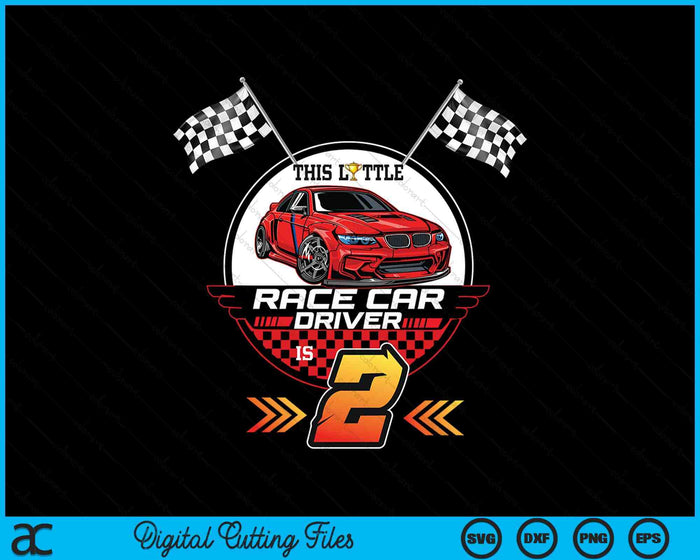 2 Year Old Race Car Birthday 2nd Racing Party SVG PNG Digital Printable Files