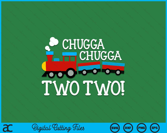 2nd Birthday Boy Train Chugga Chugga Two Two Toddler SVG PNG Digital Printable Files