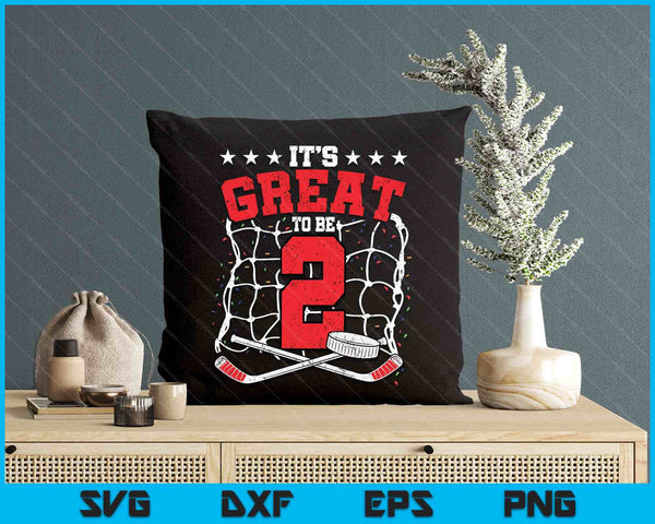 2nd Birthday Ice Hockey Lovers It's Great To Be 2 Years Old SVG PNG Digital Printable Files