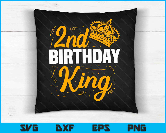 2nd Birthday King Party Crown Bday Celebration SVG PNG Digital Cutting Files