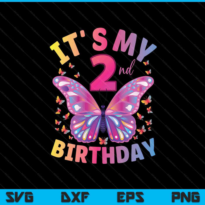 2nd birthday for girls 2 year old butterfly SVG PNG cut file for Cricut