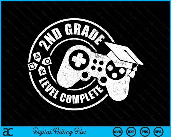 2nd Grade Level Complete Second Grade Graduation Video Gamer SVG PNG Digital Cutting Files