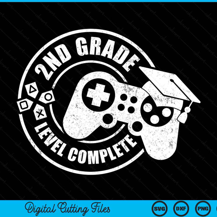 2nd Grade Level Complete Second Grade Graduation Video Gamer SVG PNG Digital Cutting Files
