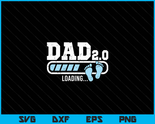 2nd Second Time Dad Loading Bar Baby Announcement SVG PNG Digital Cutting Files