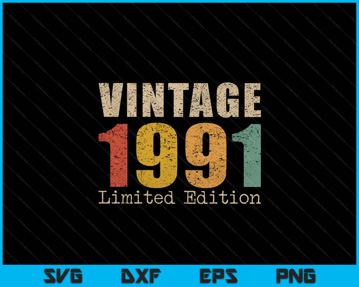 34 Year Old Gifts Vintage 1991 Limited Edition 34th Birthday SVG PNG Digital Printable Files