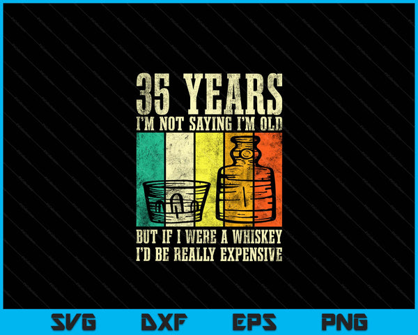 35 jaar oude Vintage Bourbon Vintage Whiskey 35e verjaardag SVG PNG digitale snijbestanden