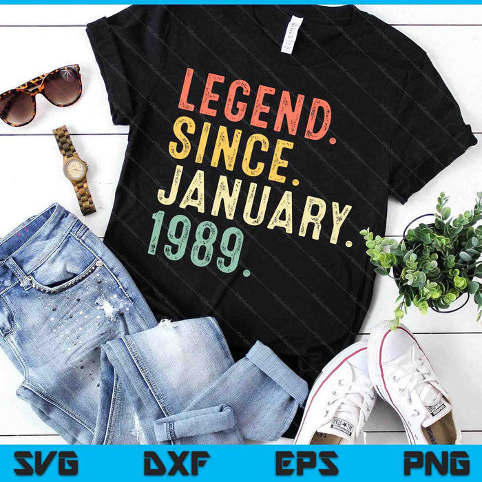 36 Year Old Gifts Legend January 1989 36th Birthday Men Dad SVG PNG Digital Printable Files