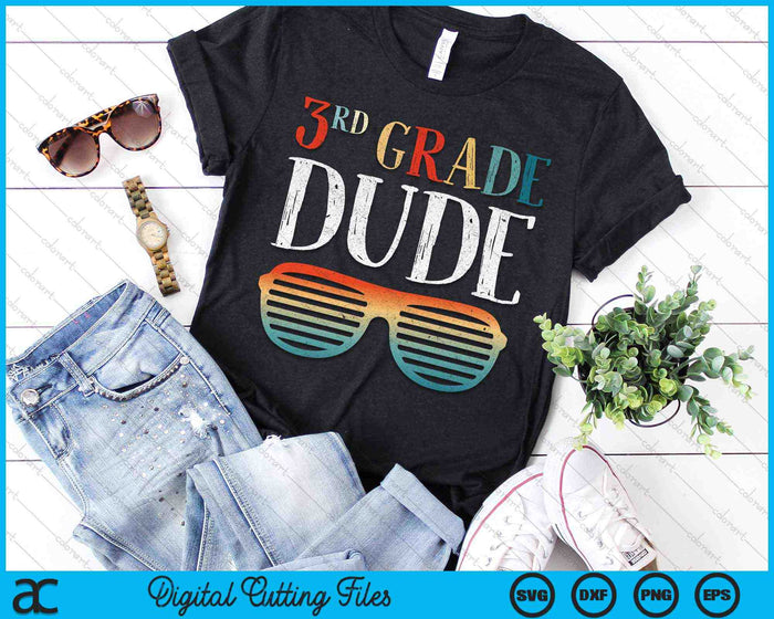 3RD Third Grade Dude Sunglasses Back To School SVG PNG Digital Cutting Files