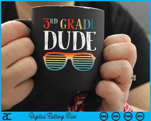 3RD Third Grade Dude Sunglasses Back To School SVG PNG Digital Cutting Files