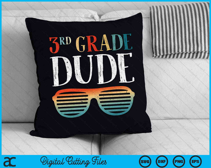 3RD Third Grade Dude Sunglasses Back To School SVG PNG Digital Cutting Files