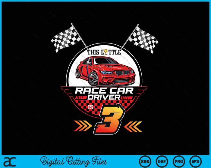 3 Year Old Race Car Birthday Tee 3rd Racing Party SVG PNG Digital Printable Files