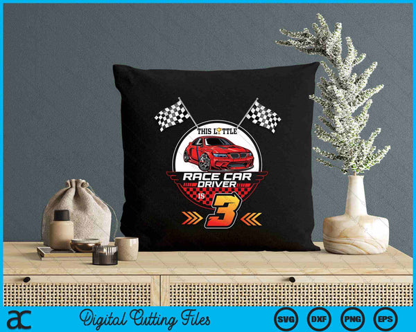 3 Year Old Race Car Birthday Tee 3rd Racing Party SVG PNG Digital Printable Files