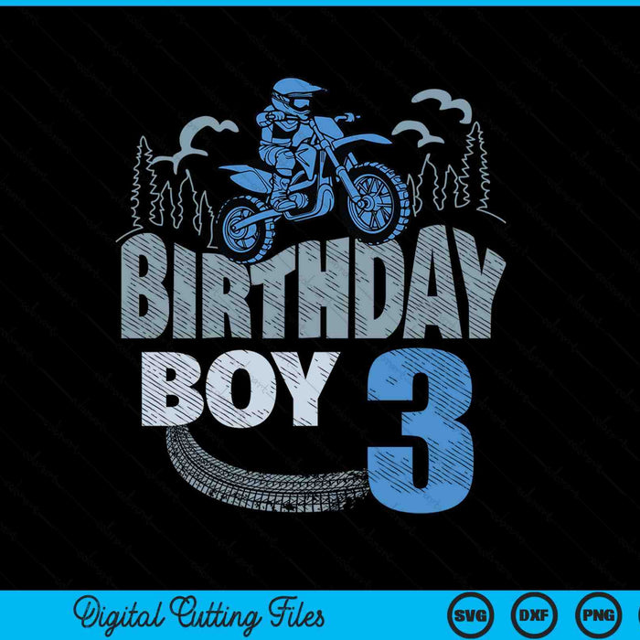 3rd birthday boy dirt bike motocross 3 years old bday SVG PNG cut file for Cricut