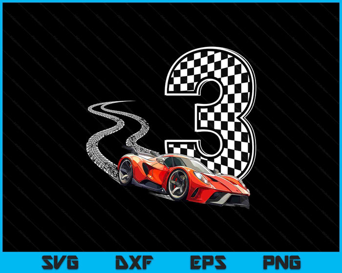 3rd Birthday Race Car Boys 3 Three Racing Car Flag Kids Drive SVG PNG Digital Printable Files