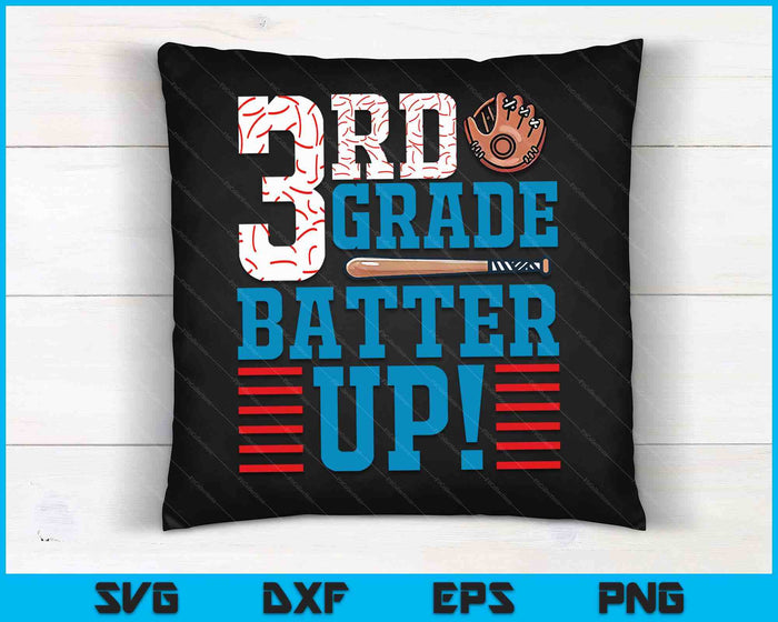 3rd Grade Batter Up Back to school for baseball Player boys SVG PNG Digital Cutting File