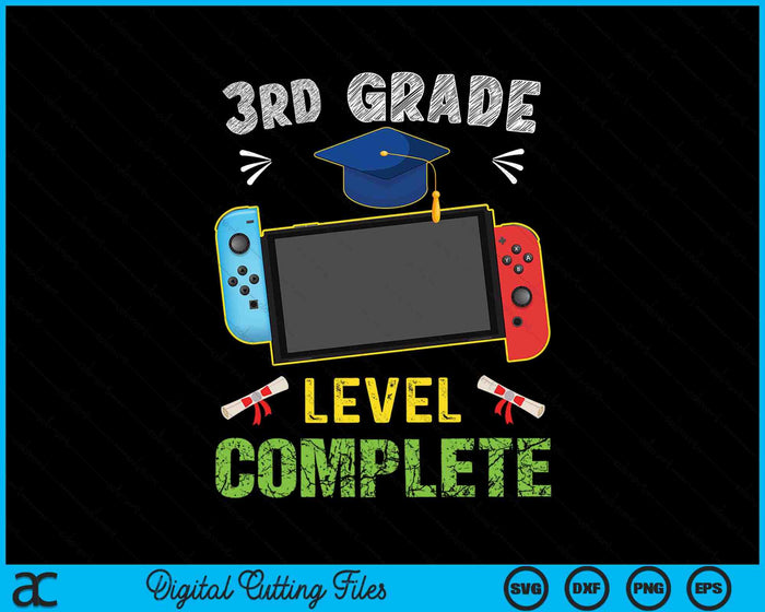 3rd Grade Level Complete Graduation SVG PNG Cutting Printable Files