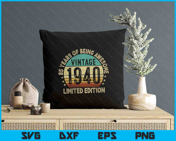 40 Years Old Gifts Vintage 1985 Funny 40th Birthday Retro SVG PNG Digital Printable Files