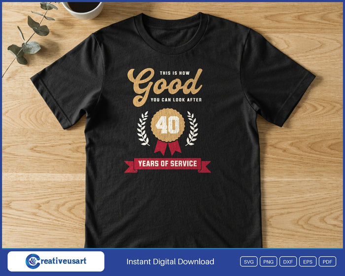 40 Years Of Service Work Anniversary SVG printed on a black t-shirt
