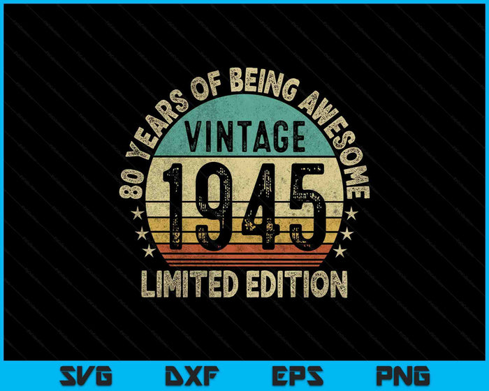 45 Years Old Gifts Vintage 1980 Funny 45th Birthday Retro SVG PNG Digital Printable Files