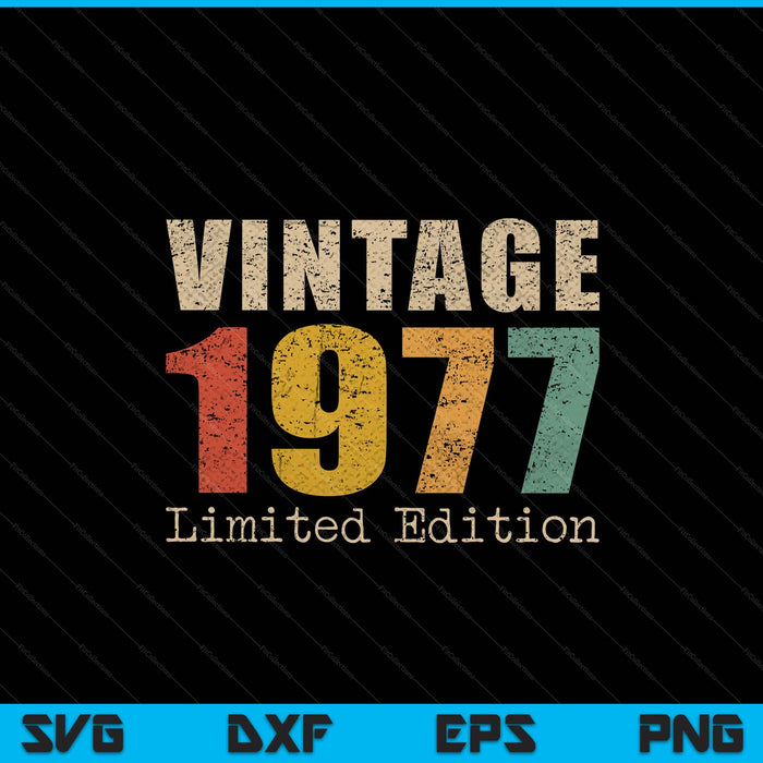 48 year old vintage 1977 limited edition 48th birthday SVG cut file