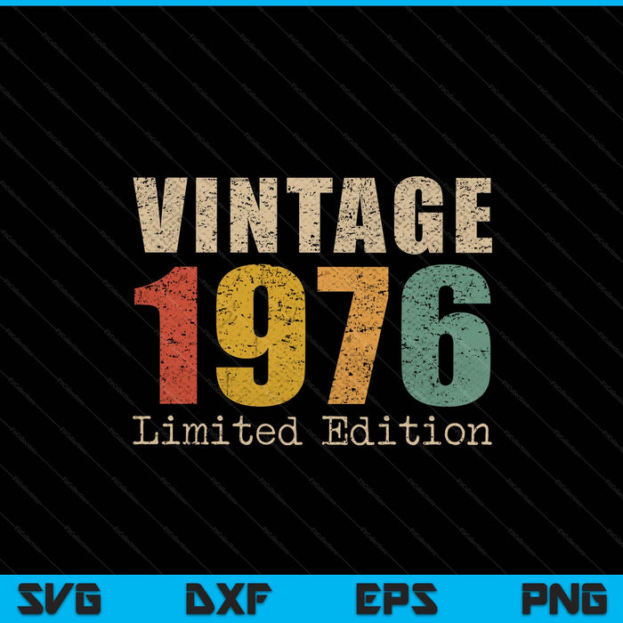 49 year old vintage 1976 limited edition 49th birthday SVG cut file
