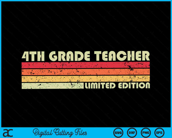 4TH GRADE TEACHER Funny Job Title Profession Birthday SVG PNG Digital Cutting Files