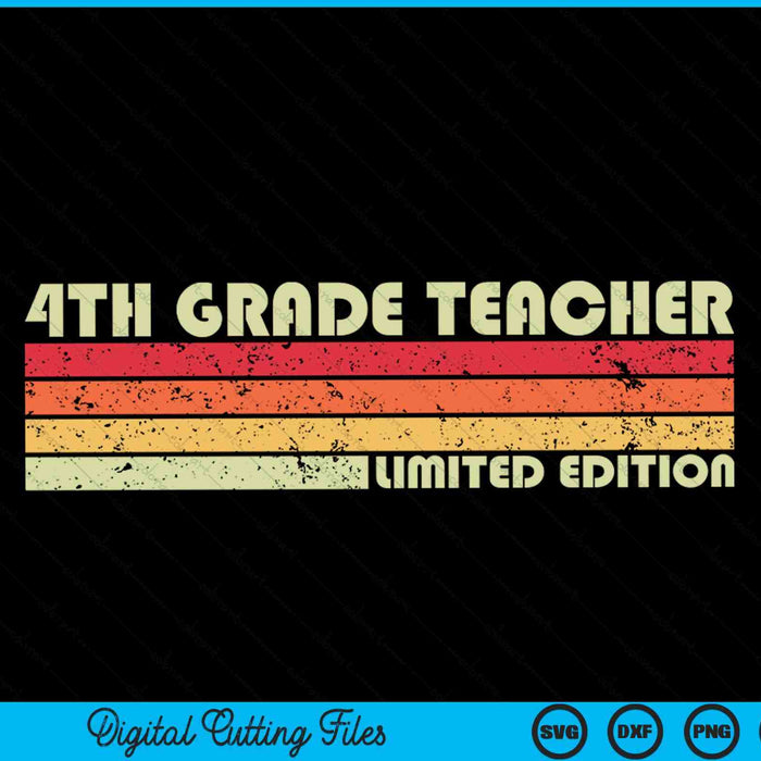 4TH GRADE TEACHER Funny Job Title Profession Birthday SVG PNG Digital Cutting Files