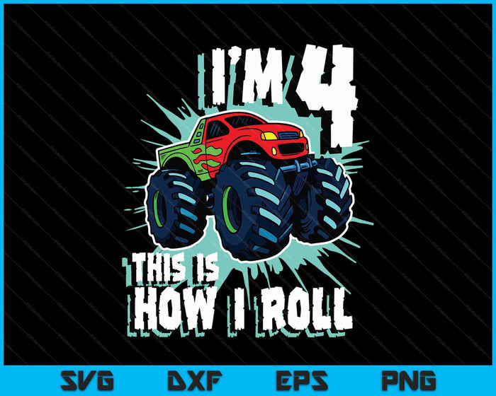4 Year Old Boy Monster Truck Birthday Party 4th Boys SVG PNG Digital Printable Files