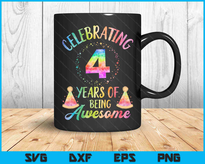 4 Years Of Being Awesome 4th Birthday Tie Dye SVG PNG Cutting Printable Files