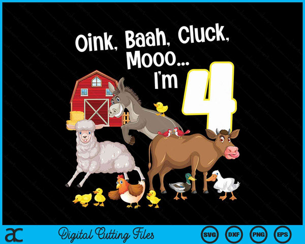 4th birthday four year old farm party animals SVG PNG cut file for Cricut