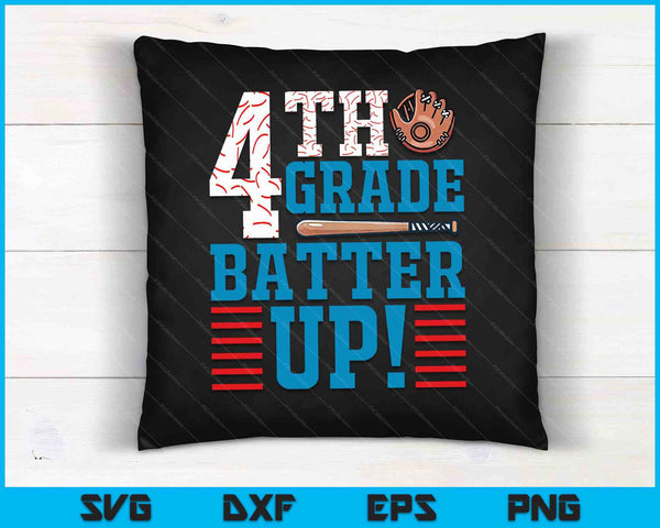 4th Grade Batter Up Back to school for baseball Player boys SVG PNG Digital Cutting File